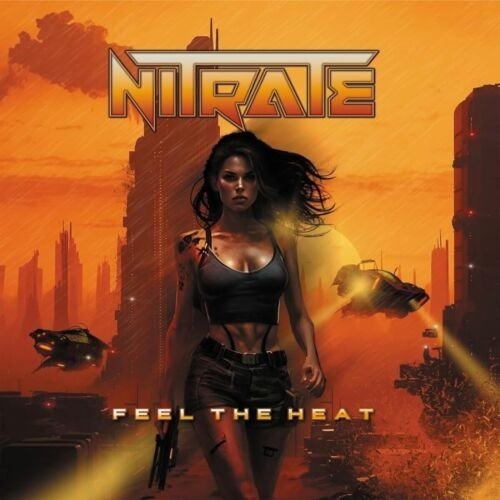 Cover for Nitrate · Feel the Heat (CD) (2023)