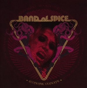 Cover for Band Of Spice · Economic Dancers (CD) (2015)