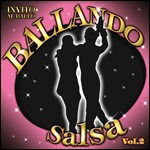 Various Artists - Ballando Salsa Vol 2 - Music - Itwhycd - 8026208044921 - February 27, 2012