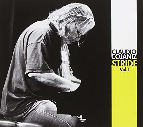 Cover for Claudio Cojaniz · Stride 1 (CD) (2014)