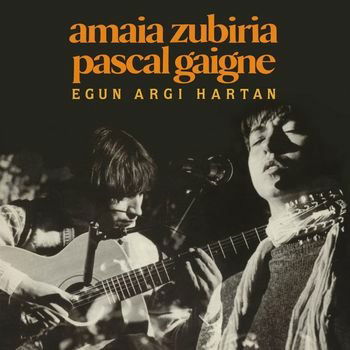 Cover for Amaia -&amp; Pascal Gaigne Zubiria · Egun Argi Hartan (LP) (2021)