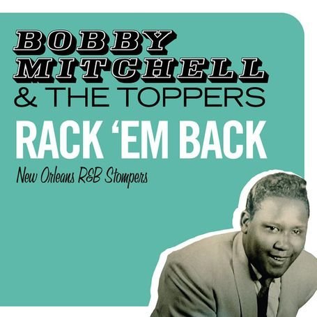 Cover for Bobby Mitchell · Rack Em Back (CD) (2010)