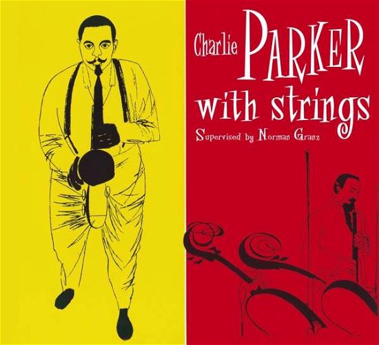 Cover for Charlie Parker · Charlie Parker With Strings (CD) [Digipak] (2020)
