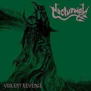 Cover for Nocturnal · Violent Revenge (CD) (2009)