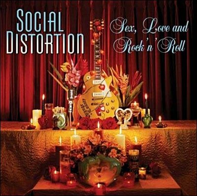 Sex, Love & Rock & Roll - Social Distortion - Musikk - EPITAPH - 8714092692921 - 13. desember 2007