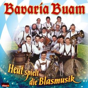 Heut Spielt Die Blasmusik 30 Jahre - Bavaria Buam - Musik - TYROLIS - 9003549774921 - 18. September 2006