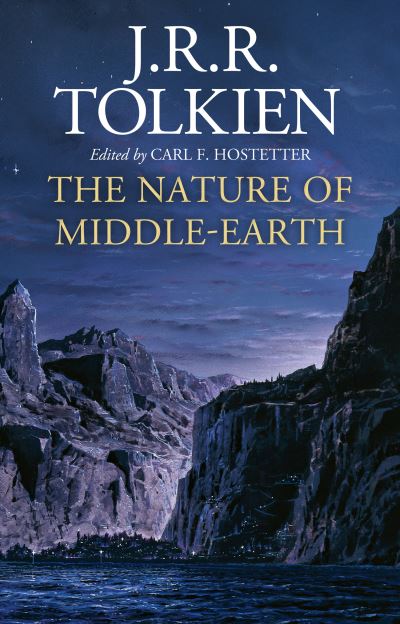 Cover for J. R. R. Tolkien · The Nature of Middle-earth (Hardcover bog) (2021)