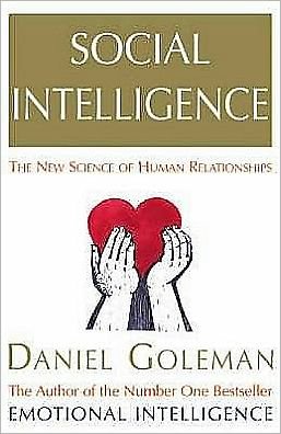 Cover for Daniel Goleman · Social Intelligence: The New Science of Human Relationships (Paperback Bog) (2007)