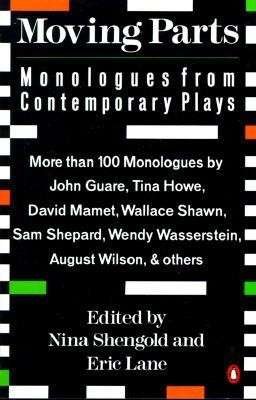 Cover for Nina Shengold · Moving Parts: Monologues from Contemporary Plays (Paperback Book) (1992)