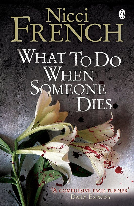Cover for Nicci French · What to Do When Someone Dies (Paperback Book) (2010)