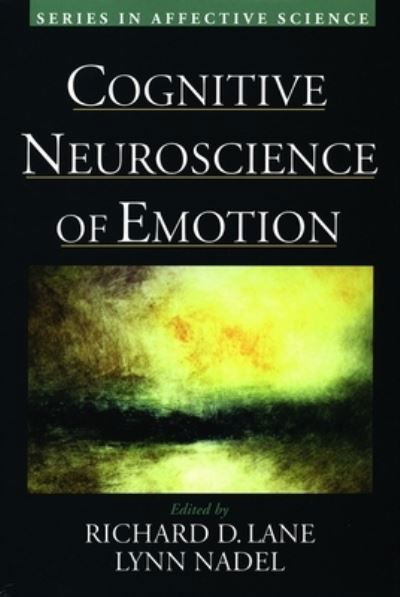 Cover for Lane · Cognitive Neuroscience of Emotion - Series in Affective Science (Pocketbok) (2002)