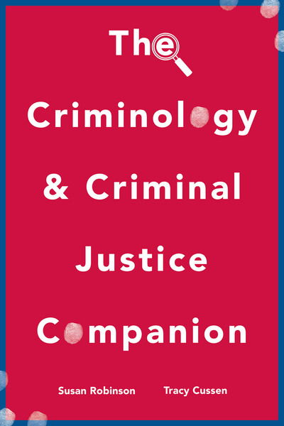 Cover for Susan Robinson · The Criminology and Criminal Justice Companion (Taschenbuch) [1st ed. 2017 edition] (2017)