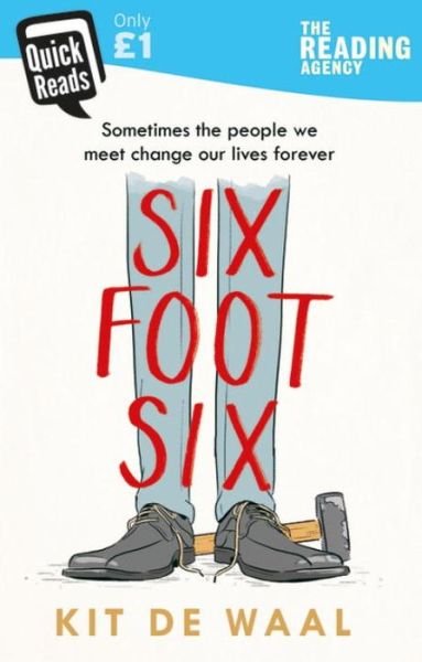 Cover for Kit de Waal · Six Foot Six (Paperback Book) (2018)