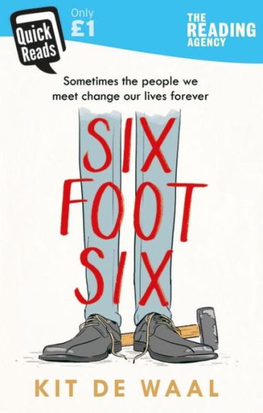 Cover for Kit de Waal · Six Foot Six (Paperback Bog) (2018)