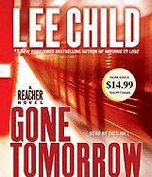 Cover for Lee Child · Gone Tomorrow: a Jack Reacher Novel (Lydbog (CD)) [Abridged edition] (2010)