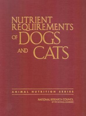 Cover for National Research Council · Nutrient Requirements of Dogs and Cats (Paperback Book) (2006)