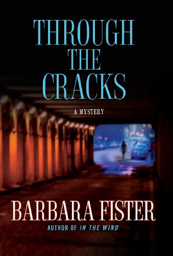 Cover for Barbara Fister · Through the Cracks (Hardcover Book) (2010)