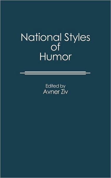 Cover for Avner Ziv · National Styles of Humor (Innbunden bok) (1988)