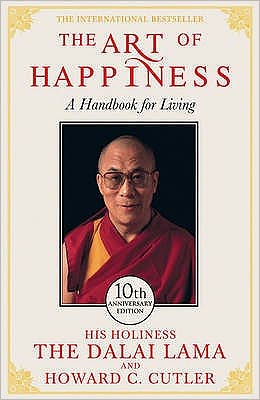 Cover for The Dalai Lama · Dalai Lama XIV.:Art of Happiness (Book) [10th Anniversary edition] (2009)