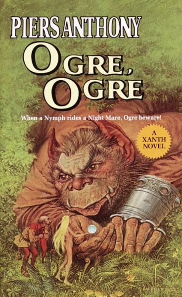 Ogre, Ogre (Xanth) - Piers Anthony - Książki - Del Rey - 9780345354921 - 12 listopada 1987