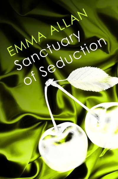 Cover for Emma Allan · Sanctuary of Seduction (Paperback Book) (2024)