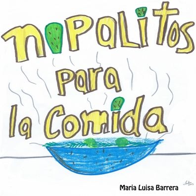 Cover for Maria Luisa Barrera · Nopalitos para la Comida (Book) (2019)