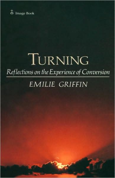 Cover for Emilie Griffin · Turning (Pocketbok) (1982)