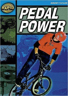 Rapid Reading: Pedal Power (Stage 2, Level 2A) - Rapid - Jeremy Taylor - Książki - Pearson Education Limited - 9780435907921 - 2 czerwca 2006