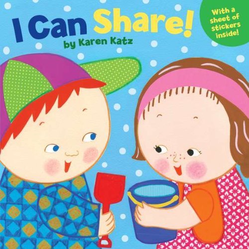 Cover for Karen Katz · I Can Share! (Paperback Book) [Reprint edition] (2011)