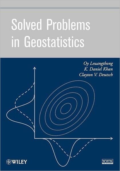 Cover for Leuangthong, Oy (University of Alberta, Canada) · Solved Problems in Geostatistics (Pocketbok) (2008)