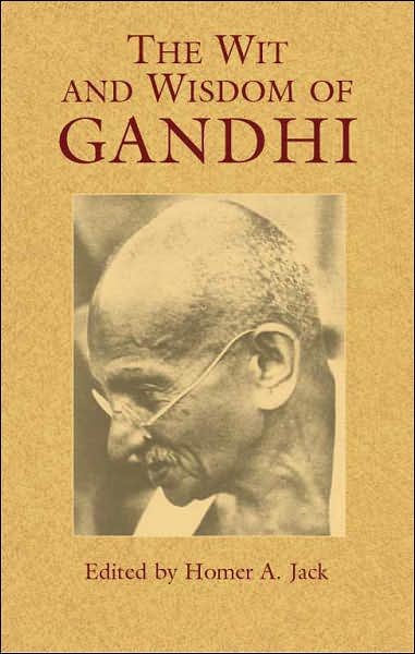 Cover for Bob Blaisdell · The Wit and Wisdom of Gandhi (Paperback Book) (2005)