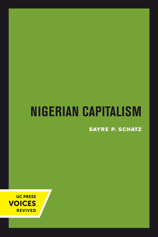 Cover for Sayre P. Schatz · Nigerian Capitalism (Hardcover Book) (2024)