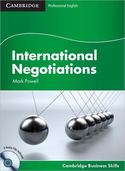 International Negotiations Student's Book with Audio CDs (2) - Cambridge Business Skills - Mark Powell - Books - Cambridge University Press - 9780521149921 - February 23, 2012