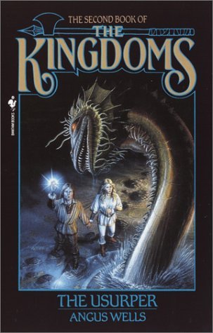 Cover for Angus Wells · The Usurper: Kingdoms, Book 2 (Pocketbok) (1995)