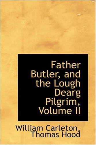 Cover for William Carleton · Father Butler, and the Lough Dearg Pilgrim, Volume II (Paperback Book) (2008)