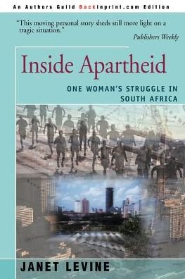 Cover for Janet Levine · Inside Apartheid: One Woman's Struggle in South Africa (Paperback Book) (2000)