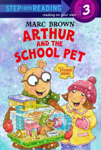 Cover for Marc Brown · Arthur and the School Pet (Turtleback School &amp; Library Binding Edition) (Step into Reading: a Step 3 Book) (Hardcover Book) [Turtleback School &amp; Library Binding edition] (2003)