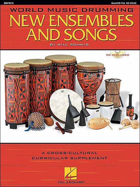 World Music Drumming - Will Schmid - Books - Hal Leonard Corporation - 9780634083921 - June 1, 2004