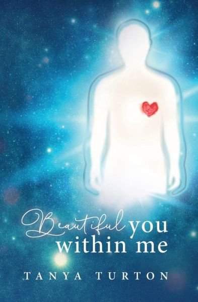 Cover for Tanya Turton · Beautiful You Within Me (Paperback Book) (2020)