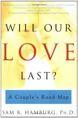 Will Our Love Last?: a Couple's Road Map - Sam R. Hamburg Ph.d. - Books - Scribner - 9780684864921 - August 14, 2001