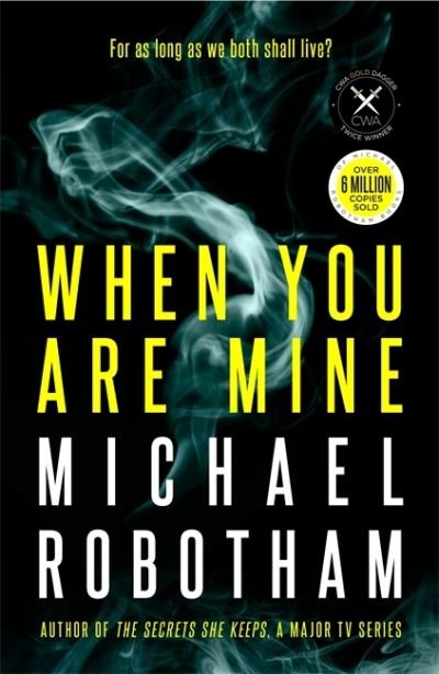 Cover for Michael Robotham · When You Are Mine (Paperback Book) (2021)