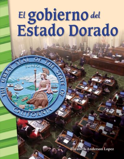 Cover for Elizabeth Anderson Lopez · Gobierno Del Estado Dorado (Buch) (2020)