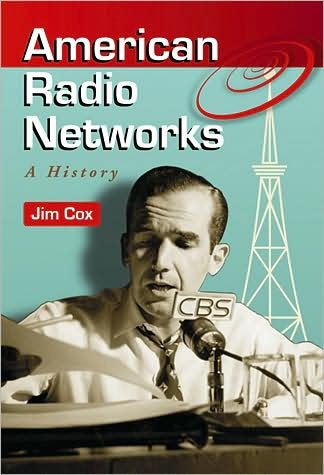 Cover for Jim Cox · American Radio Networks: A History (Pocketbok) (2009)