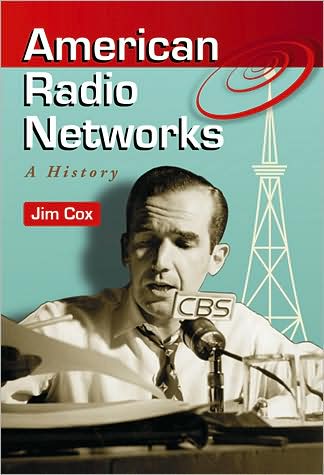 Cover for Jim Cox · American Radio Networks: A History (Paperback Book) (2009)