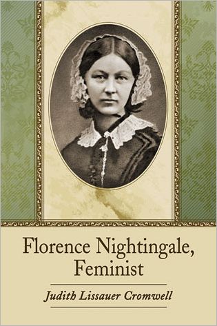 Judith Lissauer Cromwell · Florence Nightingale, Feminist (Paperback Book) (2013)