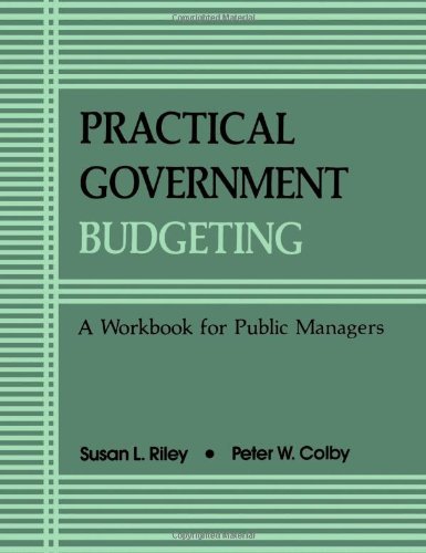 Cover for Susan L. Riley · Practical Govt Budgeting: a Workbook for Public Managers (Suny Series in Medical Anthropology) (Paperback Book) [Spi edition] (1990)