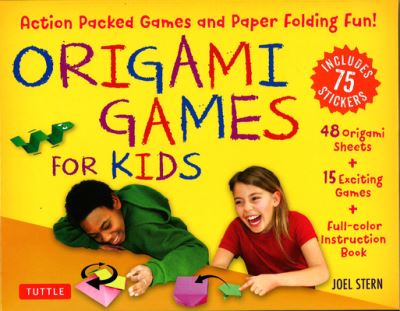 Origami Games for Kids Kit: Action Packed Games and Paper Folding Fun! [Origami Kit with Book, 48 Papers, 75 Stickers, 15 Exciting Games, Easy-to-Assemble Game Pieces] - Joel Stern - Books - Tuttle Publishing - 9780804855921 - September 20, 2022