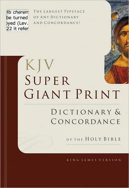 Cover for George W Knight · KJV Super Giant Print Dictionary &amp; Concordance (Inbunden Bok) [Large type / large print edition] (2007)