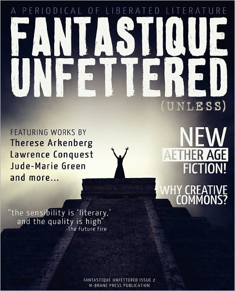 Cover for Brandon H Bell · Fantastique Unfettered #2 (Unless) (Paperback Book) (2011)