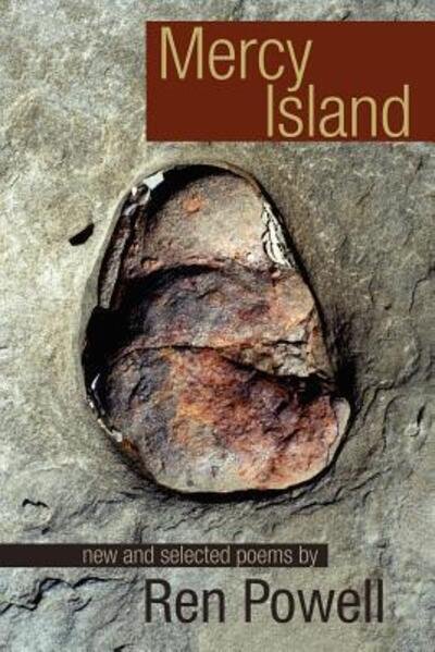 Cover for Ren Powell · Mercy Island: New and Collected Poems (Taschenbuch) (2011)